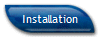 Installation