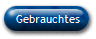 Gebrauchtes