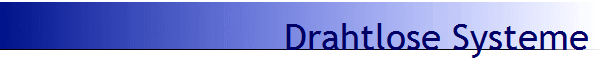 Drahtlose Systeme
